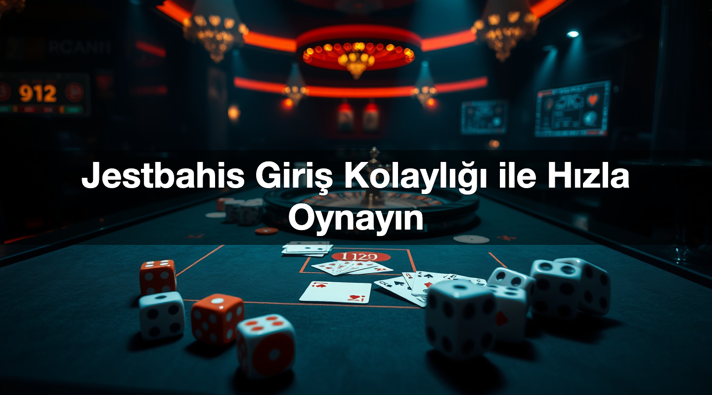jestbahis giri kolayl ile h zla oynay n 1786817498280
